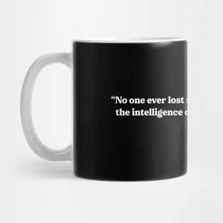 Mencken quote Losing Money Mug